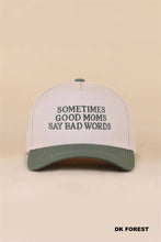 Load image into Gallery viewer, Sometimes Good Mom Say Bad Words Two Tone Snapback Hat