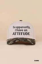 Load image into Gallery viewer, So Apparently, I Have An Attitude Two Tone Snapback Hat