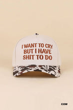 Load image into Gallery viewer, I Want To Cry But I Have Shit To Do Two Tone Snapback Hat