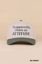 Load image into Gallery viewer, So Apparently, I Have An Attitude Two Tone Snapback Hat