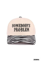 Load image into Gallery viewer, Somebody's Problem Two Tone Canvas Cotton Cap
