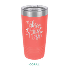 Load image into Gallery viewer, Bless This Mess Tumbler - Simply Susan’s