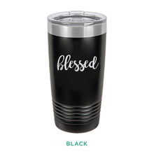 Load image into Gallery viewer, Blessed Tumbler - Simply Susan’s