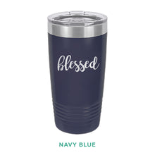 Load image into Gallery viewer, Blessed Tumbler - Simply Susan’s