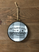 Load image into Gallery viewer, 4&quot; Handmade My Favorite People Grandma Hoop

