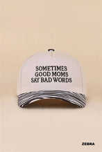 Load image into Gallery viewer, Sometimes Good Mom Say Bad Words Two Tone Snapback Hat
