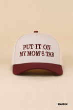 Load image into Gallery viewer, Put It On My Mom's Tab Two Tone Snapback Hat
