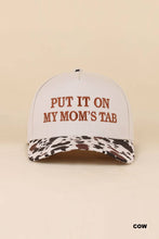 Load image into Gallery viewer, Put It On My Mom's Tab Two Tone Snapback Hat
