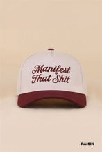 Load image into Gallery viewer, Manifest That Shit Two Tone Snapback Hat
