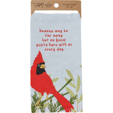 Load image into Gallery viewer, Here With Us Every Day Kitchen Towel
