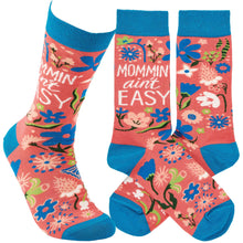 Load image into Gallery viewer, Mommin' Ain't Easy Socks
