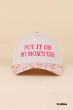 Load image into Gallery viewer, Put It On My Mom's Tab Two Tone Snapback Hat
