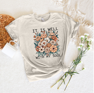 It Is Well With My Soul T-Shirt