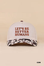 Load image into Gallery viewer, Let's Be Better Humans Two Tone Snapback Hat
