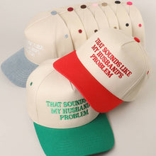 Load image into Gallery viewer, THAT SOUNDS LIKE..Embroidered Two-Tone Trucker Hat - Simply Susan’s
