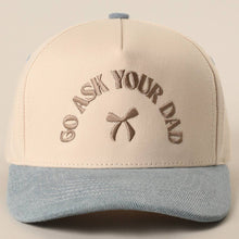 Load image into Gallery viewer, GO ASK YOUR DAD Embroidery Two-Tone Trucker Hat - Simply Susan’s
