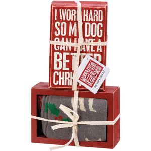 I Work Hard So My Dog Box Sign And Sock Set