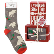 Load image into Gallery viewer, I Work Hard So My Dog Box Sign And Sock Set

