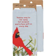 Load image into Gallery viewer, Here With Us Every Day Kitchen Towel
