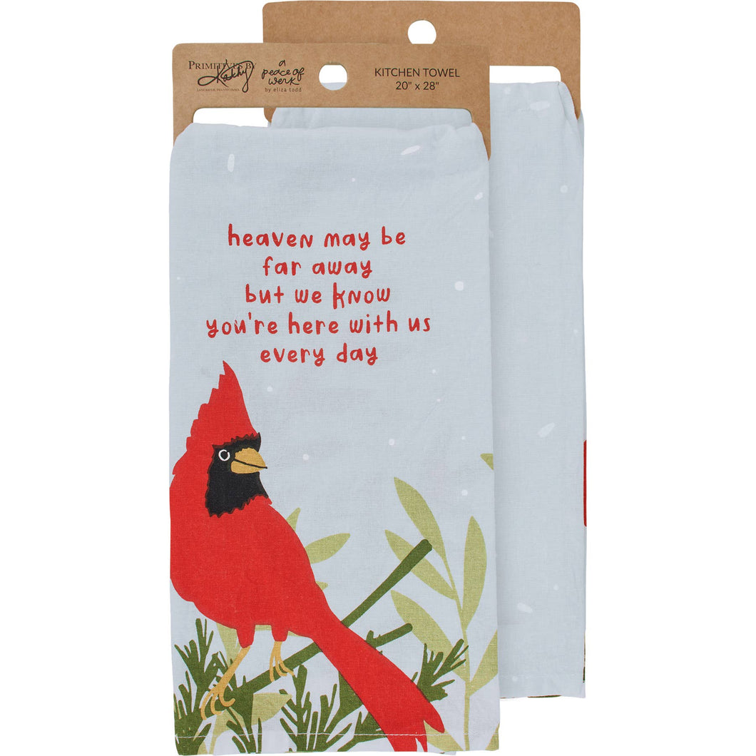 Here With Us Every Day Kitchen Towel