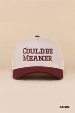 Load image into Gallery viewer, Could Be Meaner Two Tone Mesh Snapback Hat
