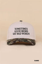 Load image into Gallery viewer, Sometimes Good Mom Say Bad Words Two Tone Snapback Hat
