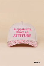 Load image into Gallery viewer, So Apparently, I Have An Attitude Two Tone Snapback Hat
