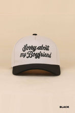 Load image into Gallery viewer, Sorry About My Boyfriend Two Tone Snapback Hat

