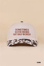 Load image into Gallery viewer, Sometimes Good Mom Say Bad Words Two Tone Snapback Hat

