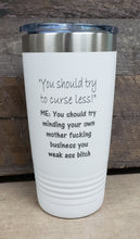 Load image into Gallery viewer, Curse Less Tumbler - Simply Susan’s
