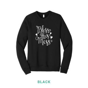 Bless This Mess Crewneck Sweatshirt