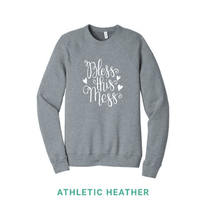 Bless This Mess Crewneck Sweatshirt