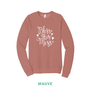 Bless This Mess Crewneck Sweatshirt