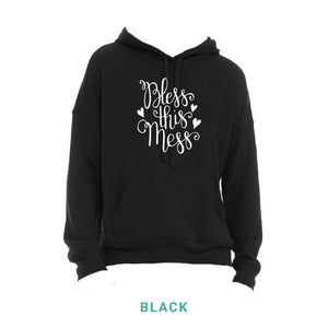 Bless This Mess Hooded Sweatshirt