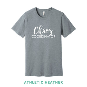 Chaos Coordinator Crew Neck T-Shirt