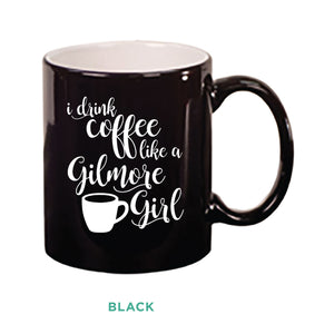 Coffee Like A Gilmore Girl Mug