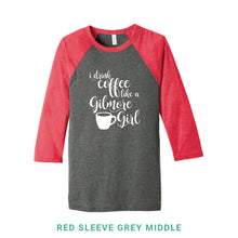Load image into Gallery viewer, Coffee Like A Gilmore Girl Baseball T-Shirt
