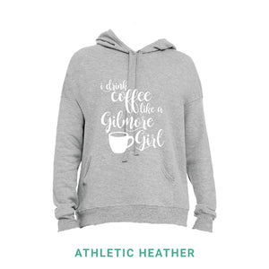 Coffee Like A Gilmore Girl Hooded Sweatshirt