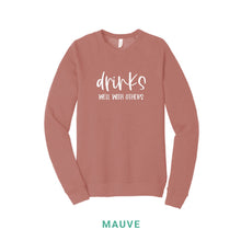 Load image into Gallery viewer, Drinks Well With Others Crewneck Sweatshirt
