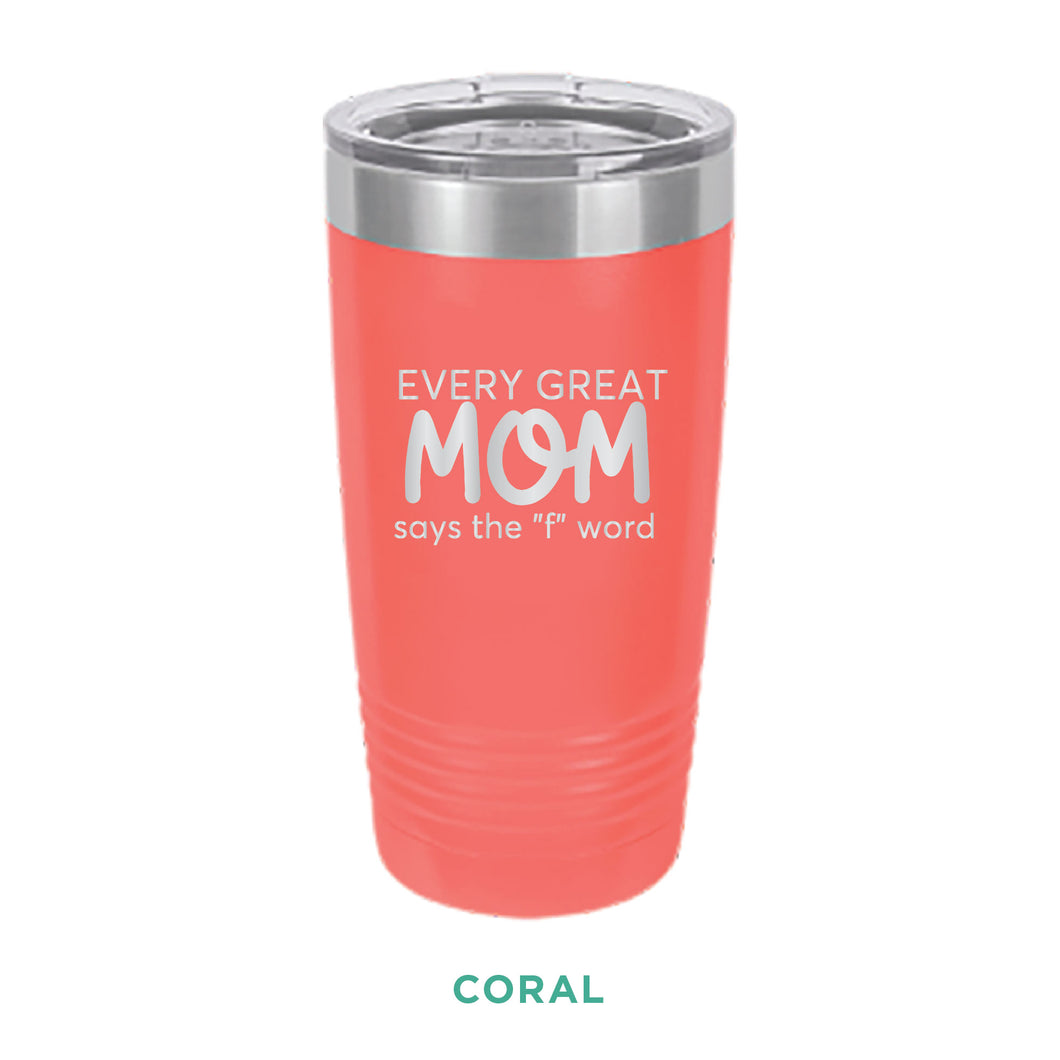 Mom Tumblers