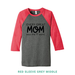 Every Great Mom Baseball T-Shirt
