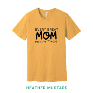 Every Great Mom Crew Neck T-Shirt