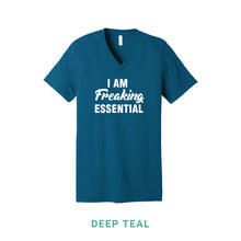 Load image into Gallery viewer, I Am Freaking Essential V Neck T-Shirt
