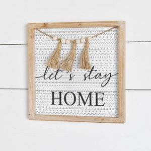 STAY HOME SIGN