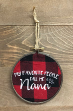 Load image into Gallery viewer, 4&quot; Handmade My Favorite People Nana Hoop - Simply Susan’s
