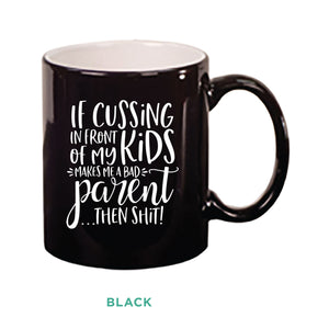 If Cussing Mug