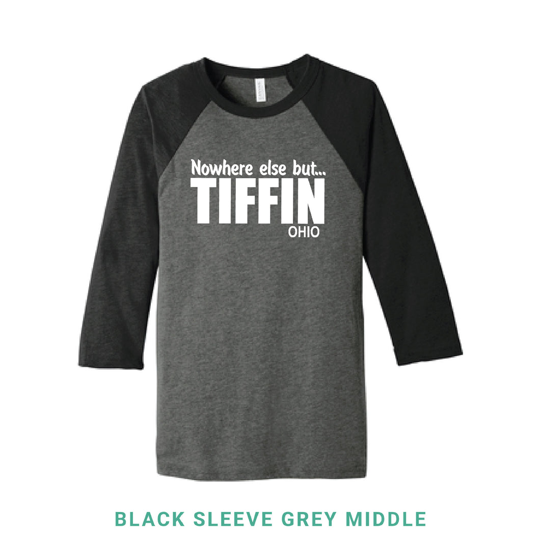 Nowhere Else But Tiffin Baseball T-Shirt