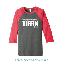 Load image into Gallery viewer, Nowhere Else But Tiffin Baseball T-Shirt

