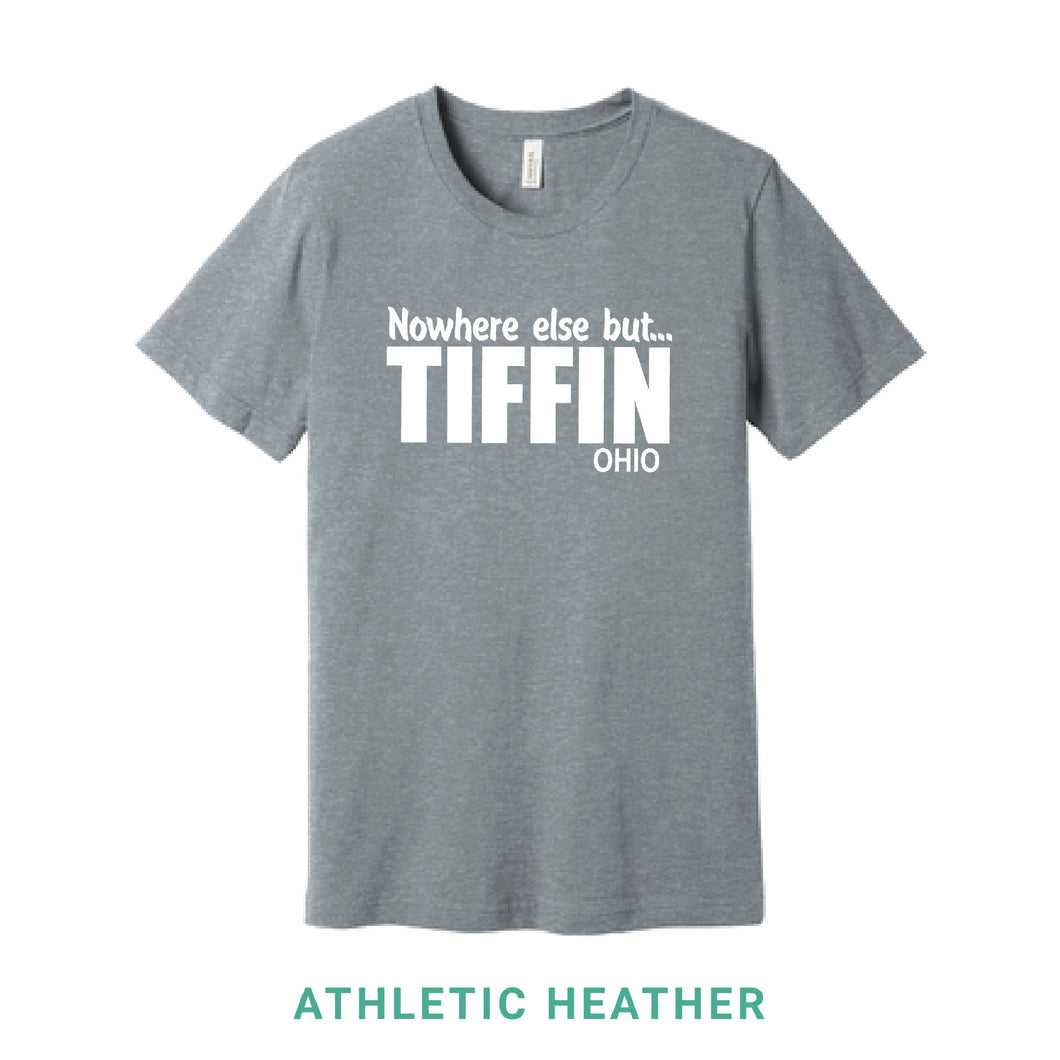 Nowhere Else but Tiffin Crew Neck T-Shirt
