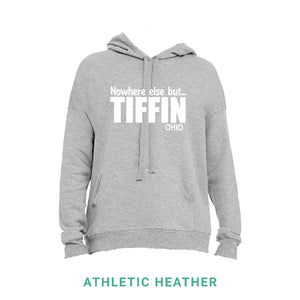 Nowhere Else But Tiffin Hooded Sweatshirt